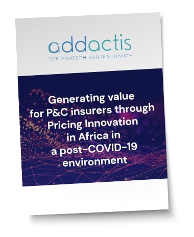 Generating value for P&C insurers through Pricing Innovation in Africa in a post-COVID-19 environment