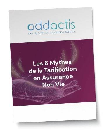 Les 6 Mythes de la Tarification en Assurance Non Vie