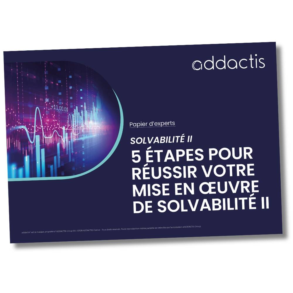 5 étapes pour réussir votre mise en œuvre de Solvabilité II